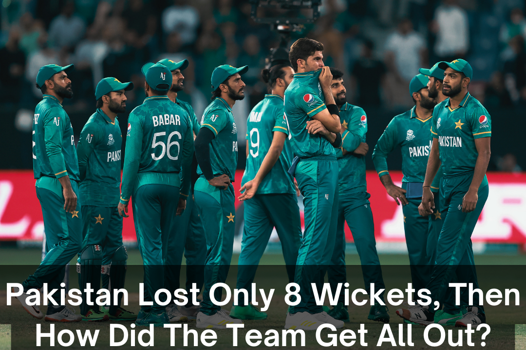 Pakistan team got all out even after losing 8 wickets