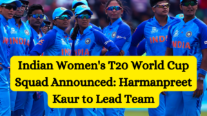 Indian Women's T20 World Cup Squad Announced Harmanpreet Kaur to Lead Team